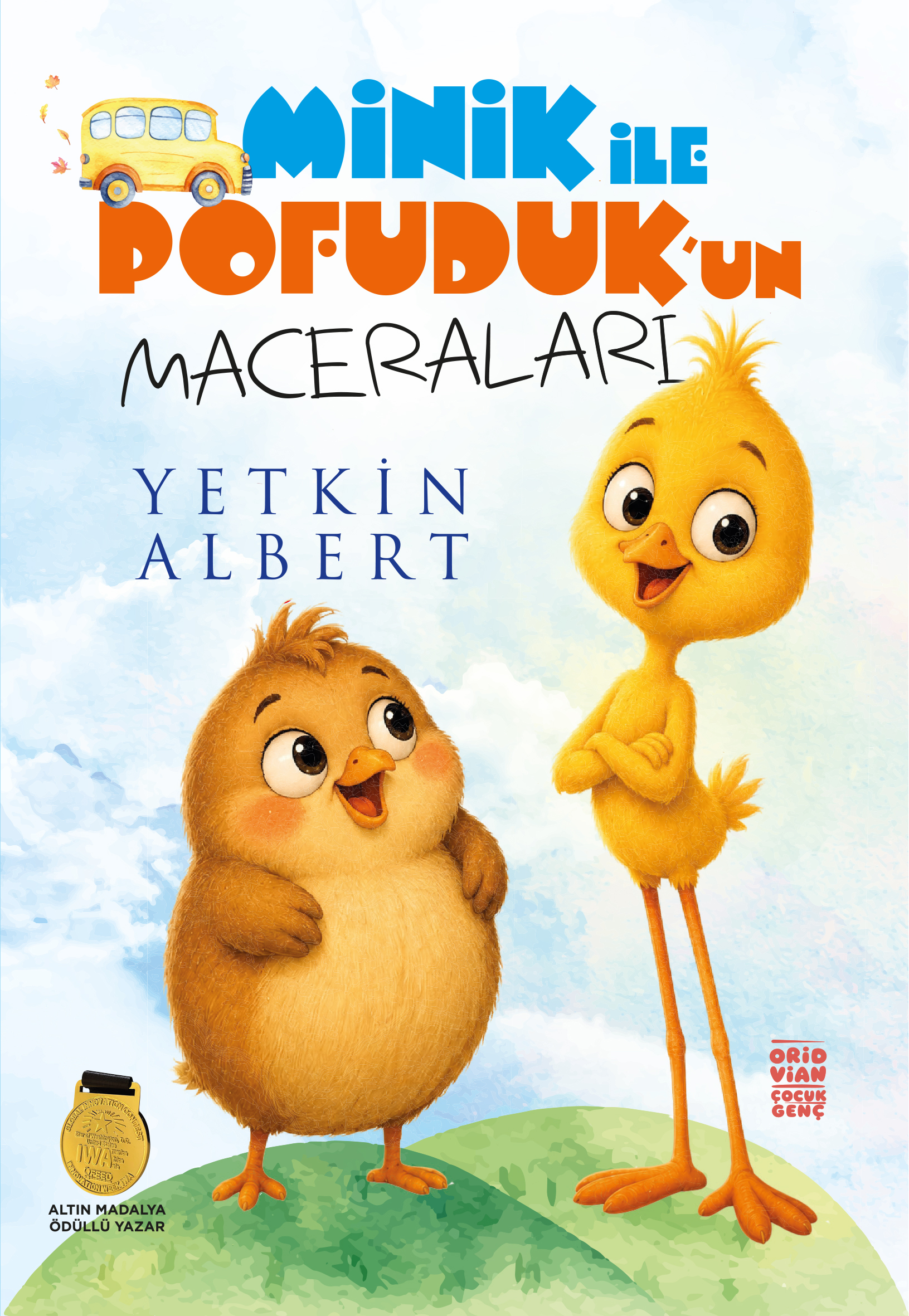 Minik ile Pofuduk’un Maceraları – Yetkin Albert