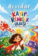 Kayıp Renkler Ülkesi – Hevidar
