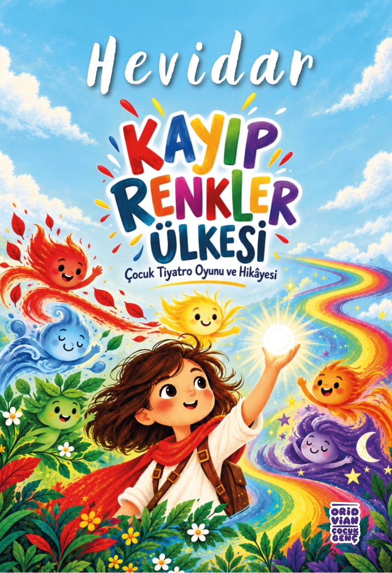 Kayıp Renkler Ülkesi – Hevidar